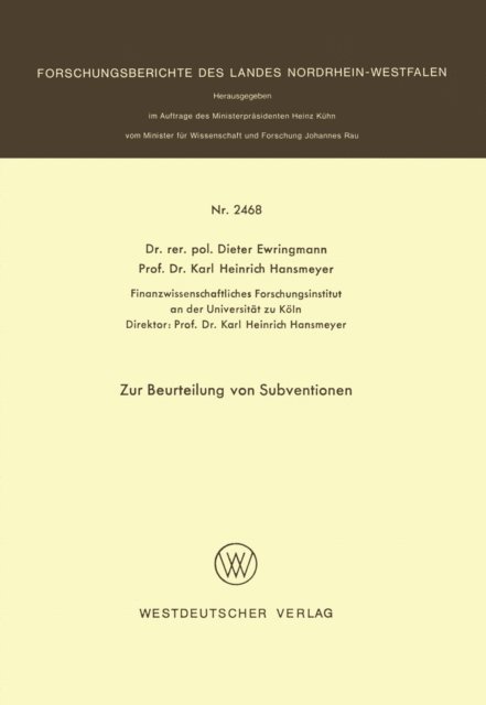 Dieter Ewringmann - Zur Beurteilung von Subventionen, E-bok
