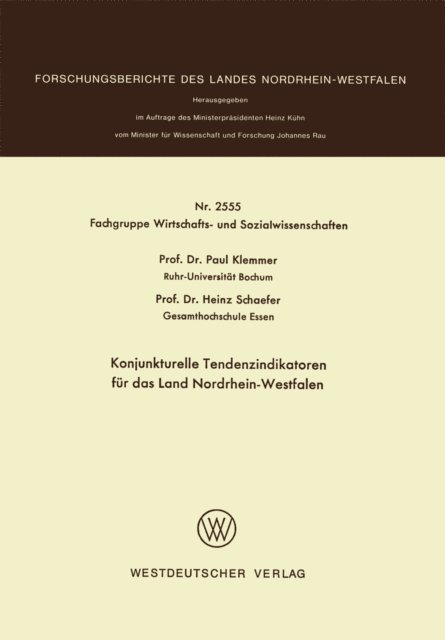 Paul Klemmer - Konjunkturelle Tendenzindikatoren für das Land Nordrhein-Westfalen, E-bok