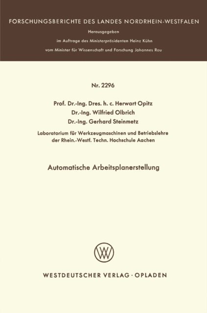 Herwart Opitz - Automatische Arbeitsplanerstellung, E-bok