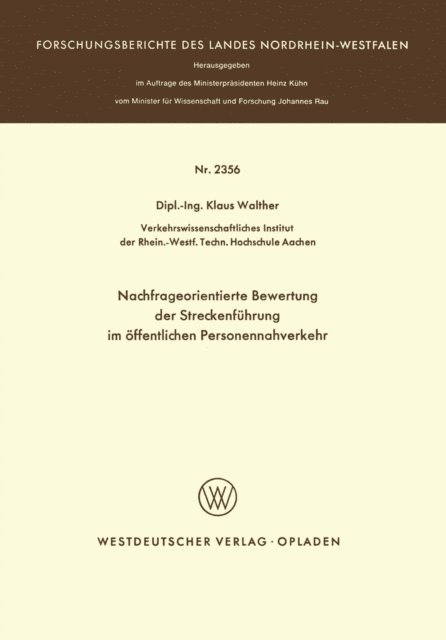 Klaus Walther - Nachfrageorientierte Bewertung der Streckenführung im öffentlichen Personennahverkehr, E-bok