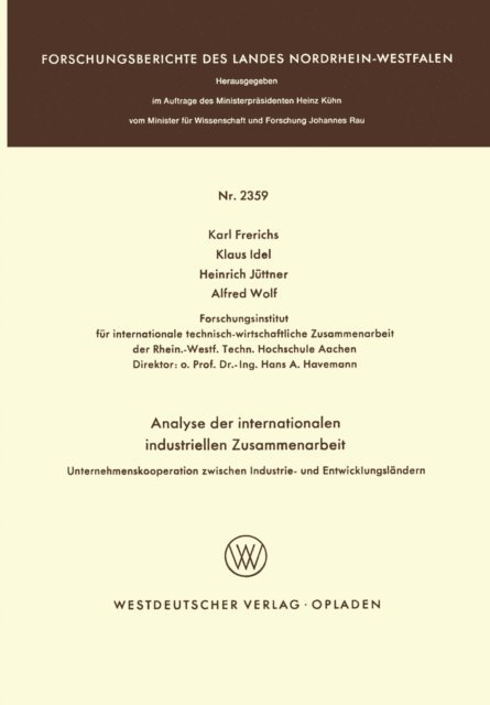 Karl Frerichs - Analyse der internationalen industriellen Zusammenarbeit, E-bok