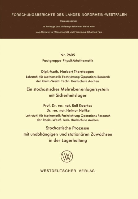 Norbert Therstappen - Ein stochastisches Mehrebenenlagersystem mit Sicherheitslager. Stochastische Prozesse mit unabhängigen und stationären Zuwächsen in der Lagerhaltung, E-bok
