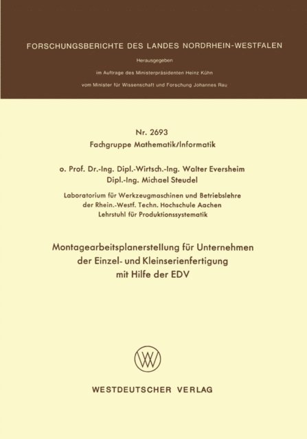 Walter Eversheim - Montagearbeitsplanerstellung für Unternehmen der Einzel- und Kleinserienfertigung mit Hilfe der EDV, E-bok