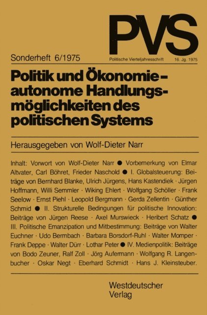 Wolf-Dieter Narr - Politik und Ökonomie — autonome Handlungsmöglichkeiten des politischen Systems, E-bok