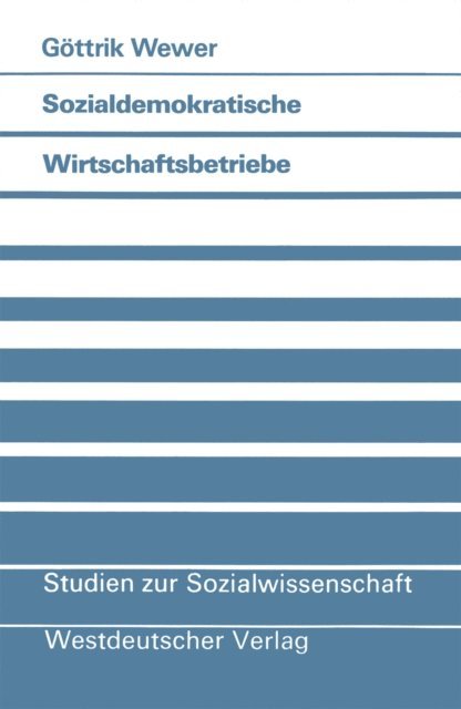 Gottrik Wewer - Sozialdemokratische Wirtschaftsbetriebe, E-bok