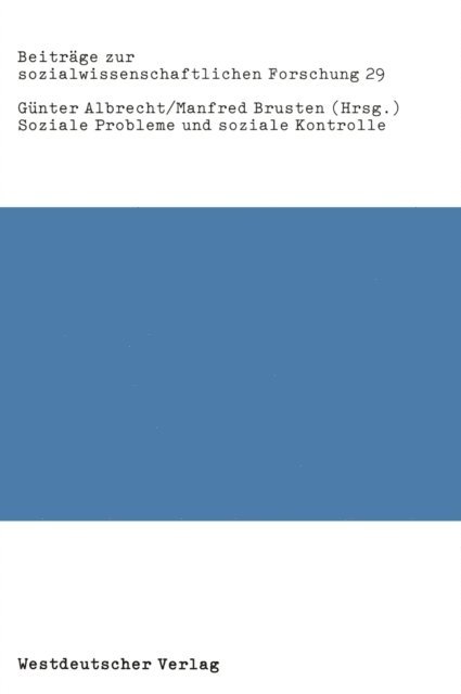 Manfred Brusten, Gunter Albrecht - Soziale Probleme und soziale Kontrolle, E-bok