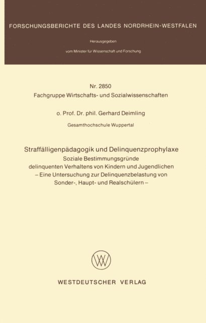 Gerhard Deimling - Straffälligenpädagogik und Delinquenzprophylaxe, E-bok