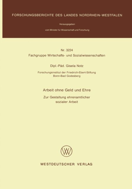 Gisela Notz - Arbeit ohne Geld und Ehre, E-bok