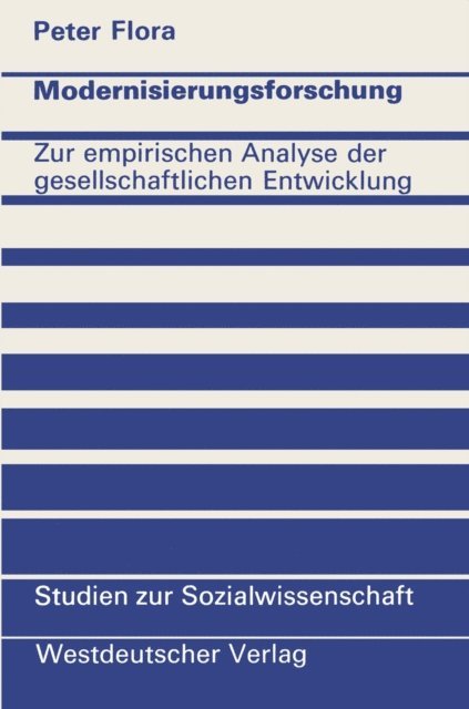 Peter Flora - Modernisierungsforschung, E-bok