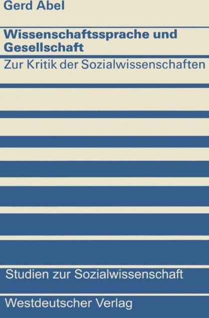 Gerd Abel - Wissenschaftssprache und Gesellschaft, E-bok