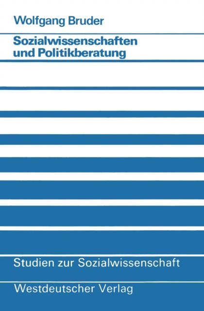 Wolfgang Bruder - Sozialwissenschaften und Politikberatung, E-bok