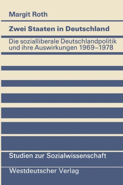 Margit Roth - Zwei Staaten in Deutschland, E-bok