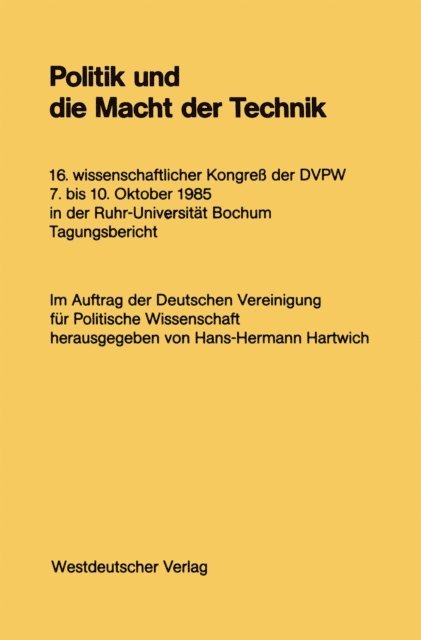 Hans-Hermann Hartwich - Politik und die Macht der Technik, E-bok