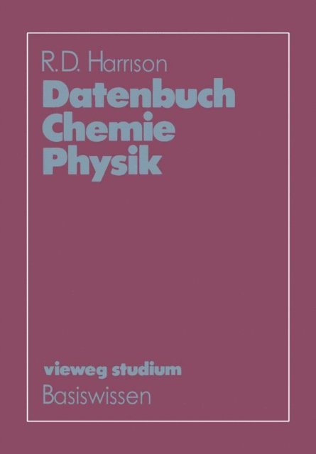 R. D. Harrison - Datenbuch Chemie Physik, E-bok