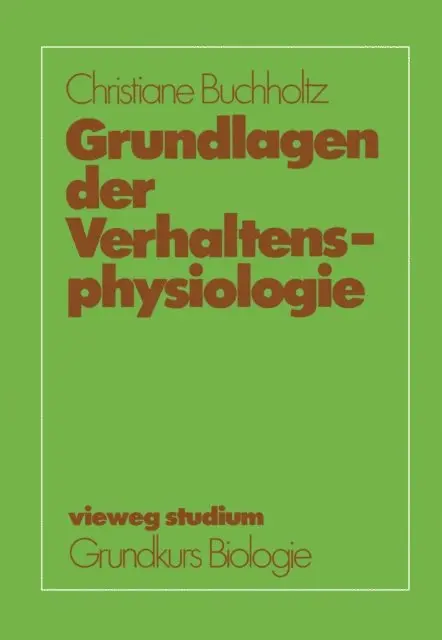 Christiane Buchholtz - Grundlagen der Verhaltensphysiologie, E-bok. Tillgänglighet: Lägg i varukorg