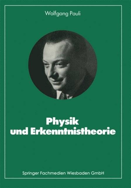 Wolfgang Pauli - Physik und Erkenntnistheorie, E-bok