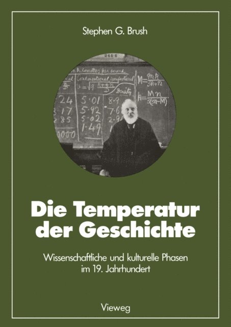 Stephen G. Brush - Die Temperatur der Geschichte, E-bok
