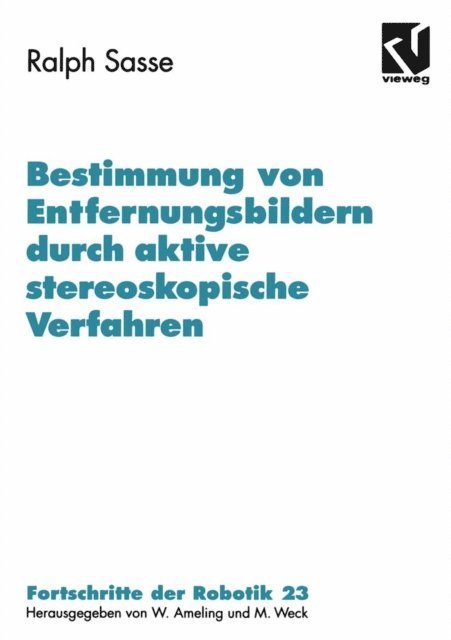 Ralph Sasse - Bestimmung von Entfernungsbildern durch aktive stereoskopische Verfahren, E-bok