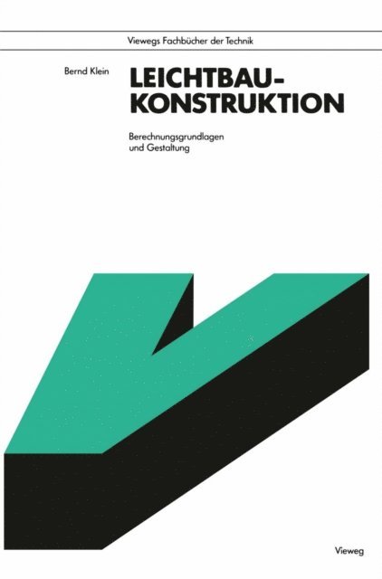 Bernd Klein - Leichtbau-Konstruktion, E-bok