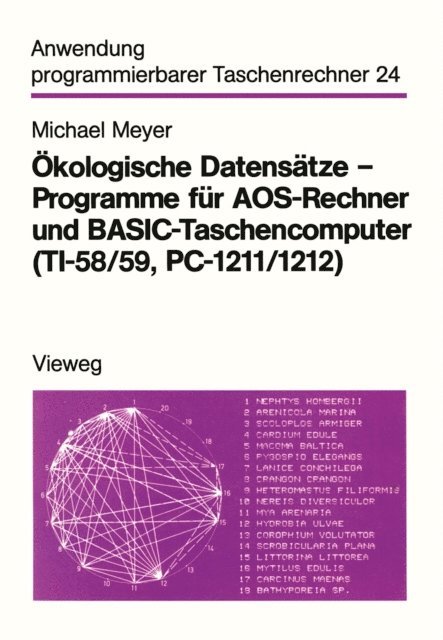 Michael Meyer - Ökologische Datensätze — Programme für AOS-Rechner und BASIC-Taschencomputer (TI-58/59, PC-1211/1212), E-bok