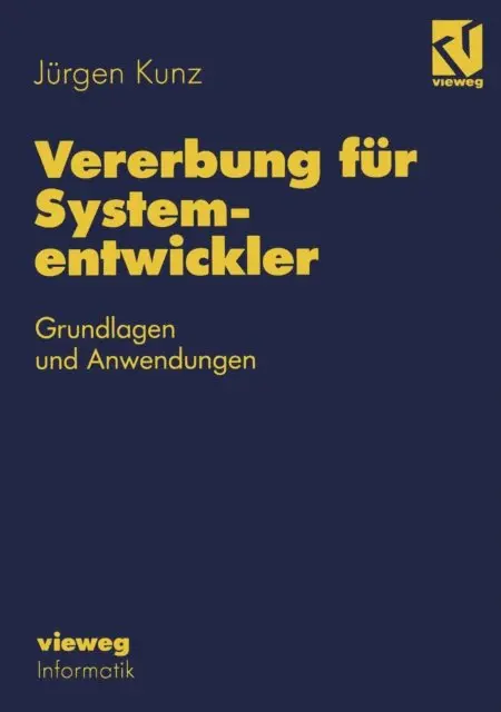 Jurgen Kunz - Vererbung für Systementwickler, E-bok. Tillgänglighet: Lägg i varukorg