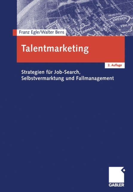 Hans Walter Bens, Franz Egle - Talentmarketing, E-bok