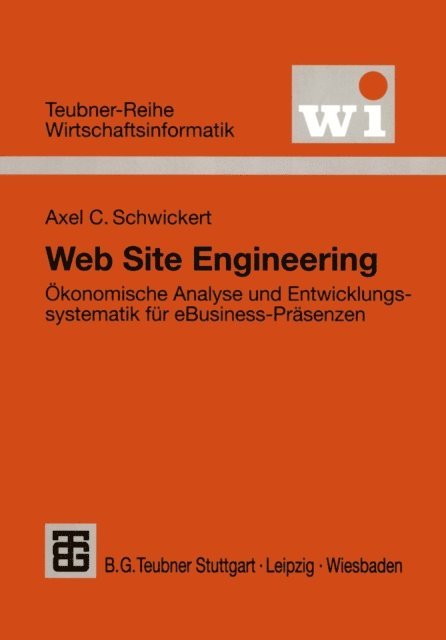 Axel C. Schwickert - Web Site Engineering, E-bok