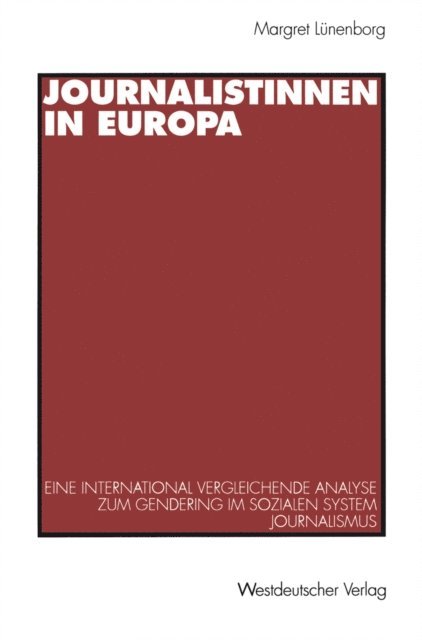 Margreth Lunenborg - Journalistinnen in Europa, E-bok