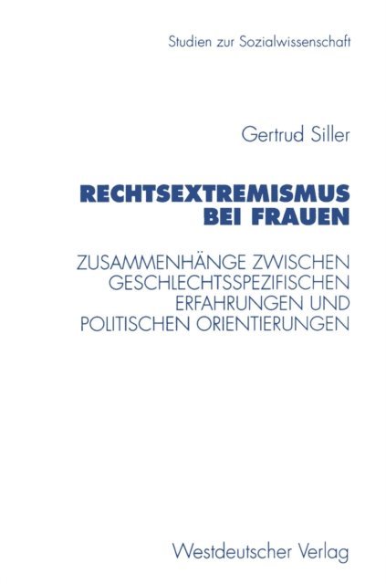 Gertrud Siller - Rechtsextremismus bei Frauen, E-bok