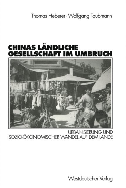 Wolfgang Taubmann, Thomas Heberer - Chinas ländliche Gesellschaft im Umbruch, E-bok