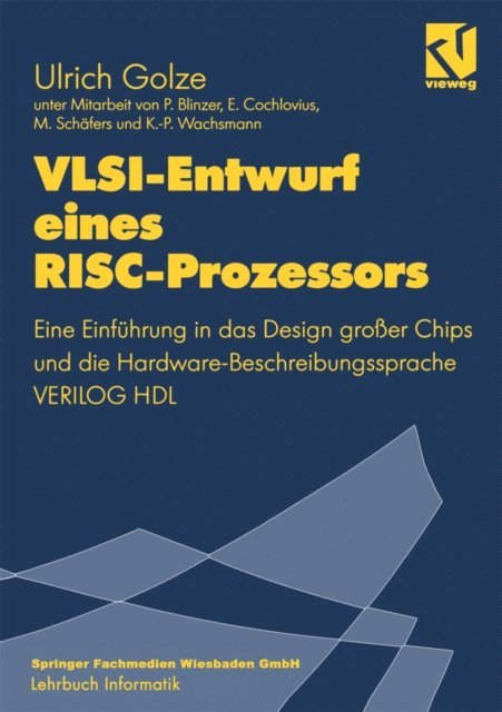 Ulrich Golze - VLSI-Entwurf eines RISC-Prozessors, E-bok