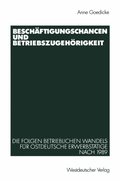 Beschÿftigungschancen und Betriebszugehörigkeit