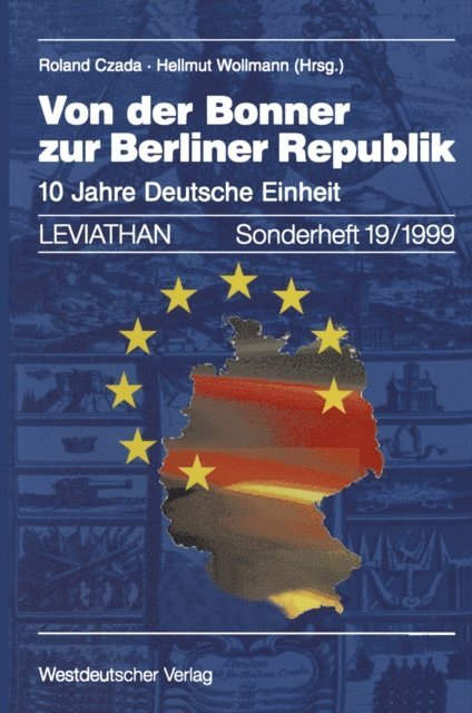 Hellmut Wollmann, Roland Czada - Von der Bonner zur Berliner Republik, E-bok