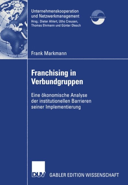 Frank Markmann - Franchising in Verbundgruppen, E-bok