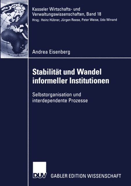 Andrea Eisenberg - Stabilität und Wandel informeller Institutionen, E-bok
