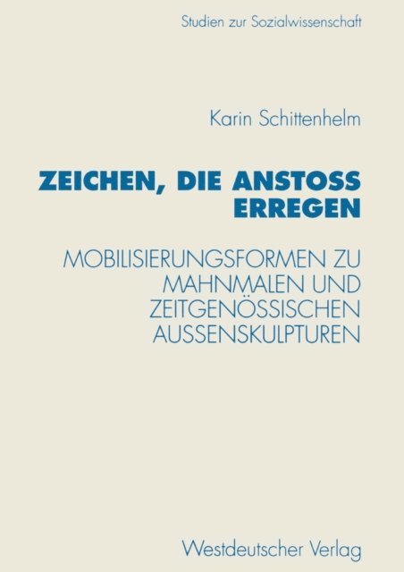 Karin Schittenhelm - Zeichen, die Anstoß erregen, E-bok