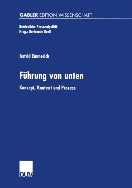 Astrid Emmerich - Führung von unten, E-bok