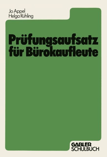 Jo Appel - Prüfungsaufsatz für Bürokaufleute, E-bok