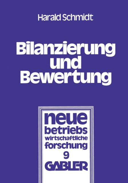Harald Schmidt - Bilanzierung und Bewertung, E-bok