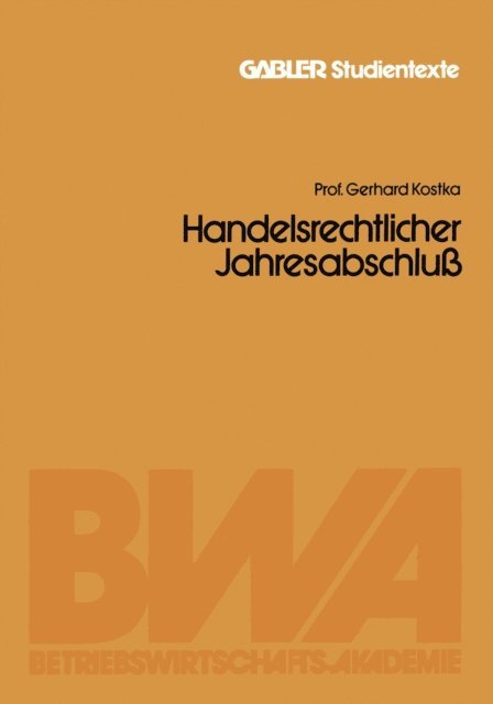 Gerhard Kostka - Handelsrechtlicher Jahresabschluß, E-bok
