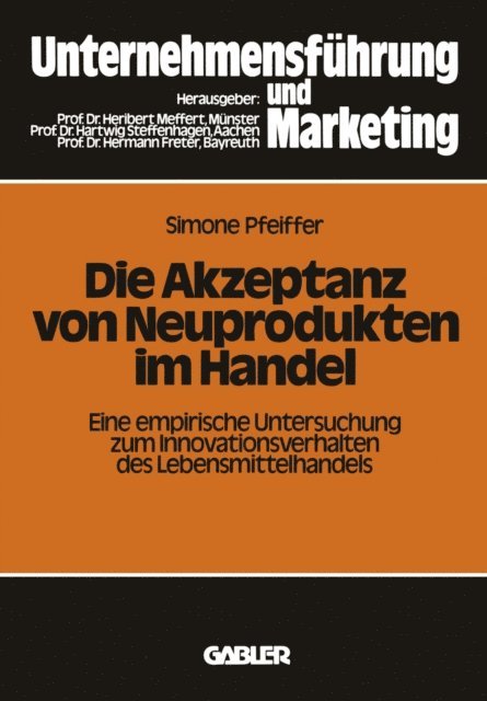 Simone Pfeiffer - Die Akzeptanz von Neuprodukten im Handel, E-bok