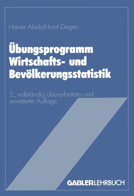 Heiner Abels - Übungsprogramm Wirtschafts- und Bevölkerungsstatistik, E-bok