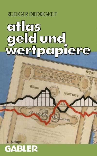Rudiger Diedrigkeit - Atlas Geld und Wertpapiere, E-bok