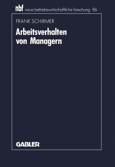 Frank Schirmer - Arbeitsverhalten von Managern, E-bok