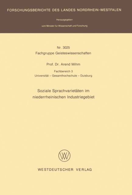 Arend Mihm - Soziale Sprachvarietäten im niederrheinischen Industriegebiet, E-bok