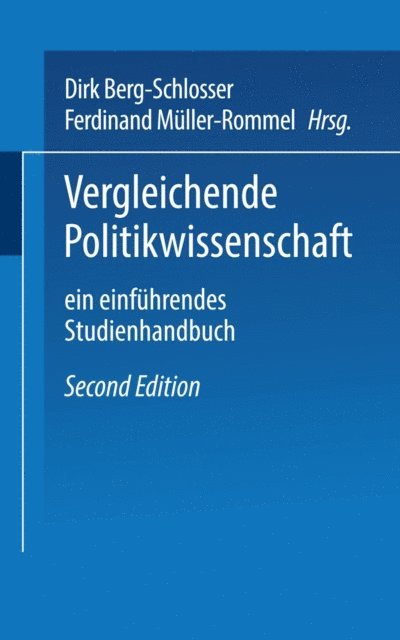Ferdinand Muller-Rommel, Dirk Berg-Schlosser - Vergleichende Politikwissenschaft, E-bok