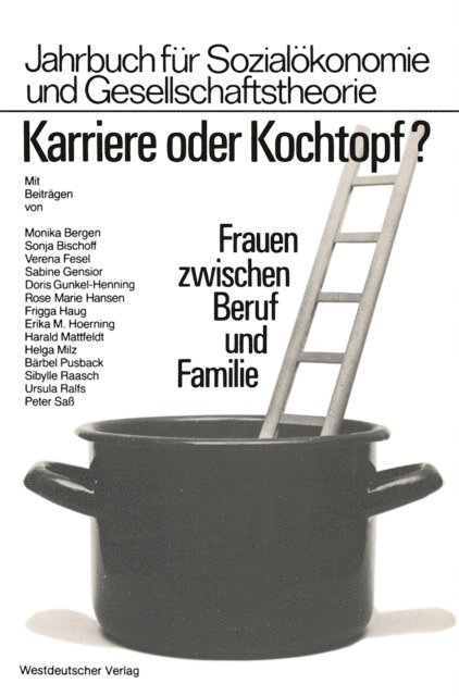 Monika von  Bergen - Karriere oder Kochtopf?, E-bok