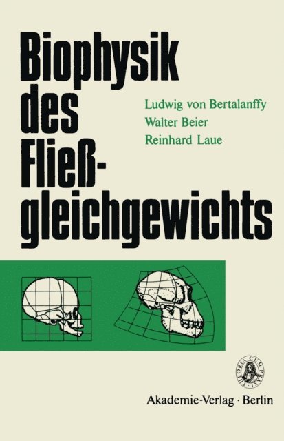 Ludwig ?von? Bertalanffy - Biophysik des Fließgleichgewichts, E-bok