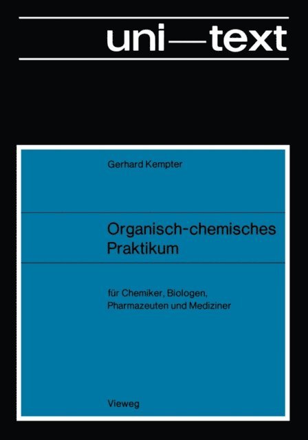 Gerhard Kempter - Organisch-chemisches Praktikum, E-bok