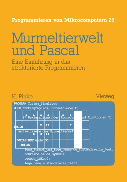 Heiner Pinke - Murmeltierwelt und Pascal, E-bok